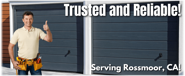 Garage Door Repair Rossmoor CA